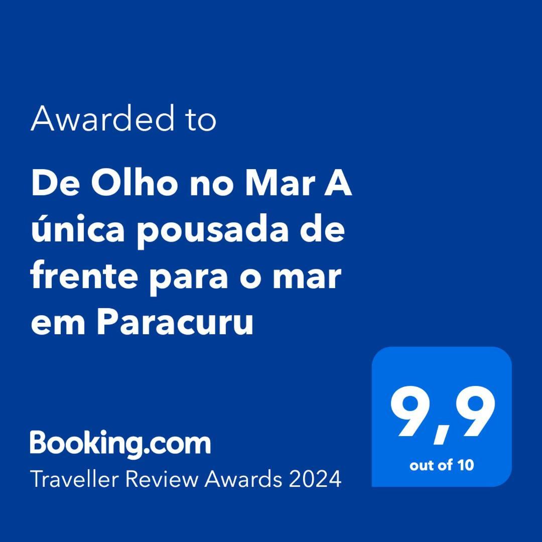 De Olho No Mar A Unica Pousada De Frente Para O Mar Em Paracuru Exteriér fotografie